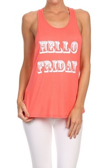 "Hello Friday" Coral Tank