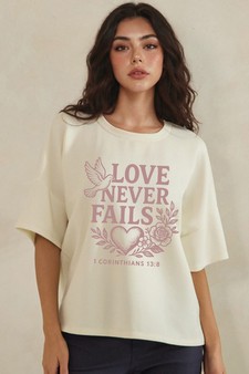 ETA 05/15/26 - Love Never Fails Thin Modal Graphic Relaxed Tee (Open Pack)